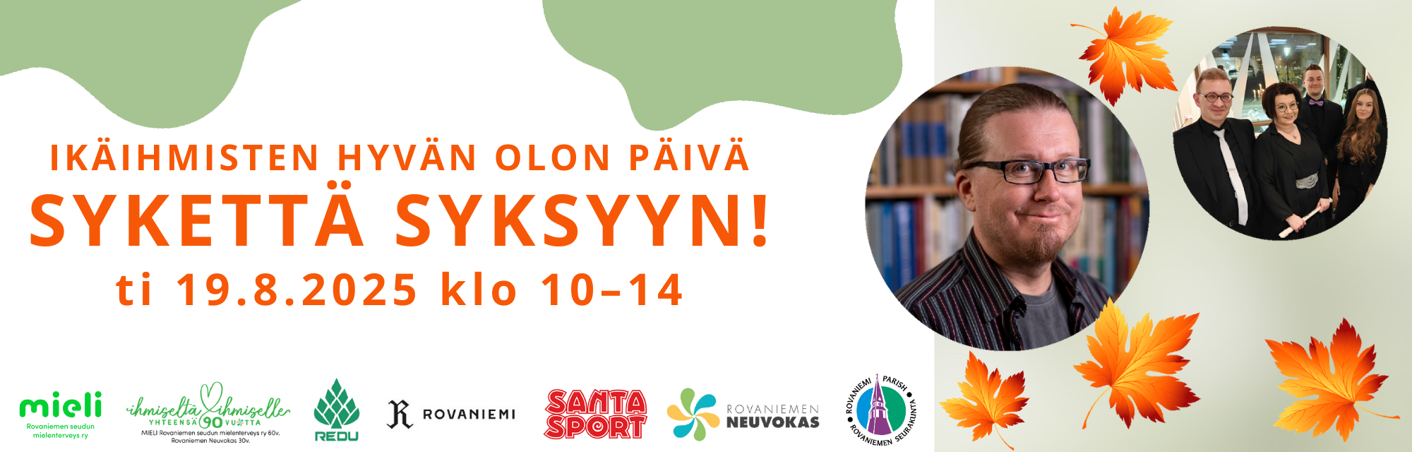 Teksti: Ikäihmisten hyvän olon päivä Sykettä syksyyn! ti 19.8.2025 klo 10-14. Palloissa kuvat Mikko Pyhtilä...