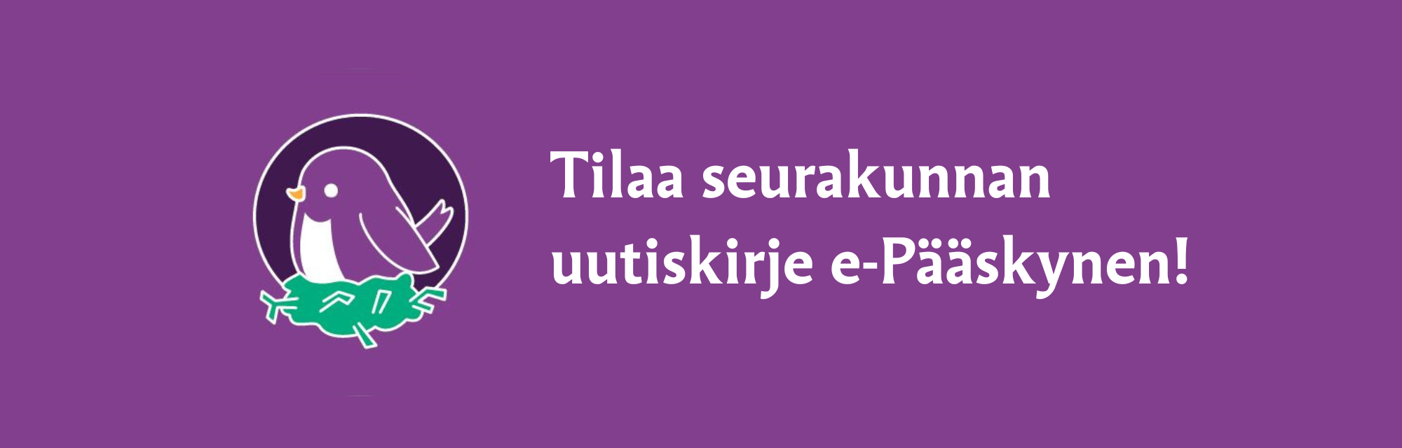 Tilaa seurakunnan uutiskirje e-Pääskynen!