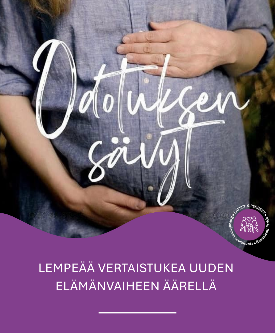 Odottavalla äidillä on kädet vatsan ympärillä.
